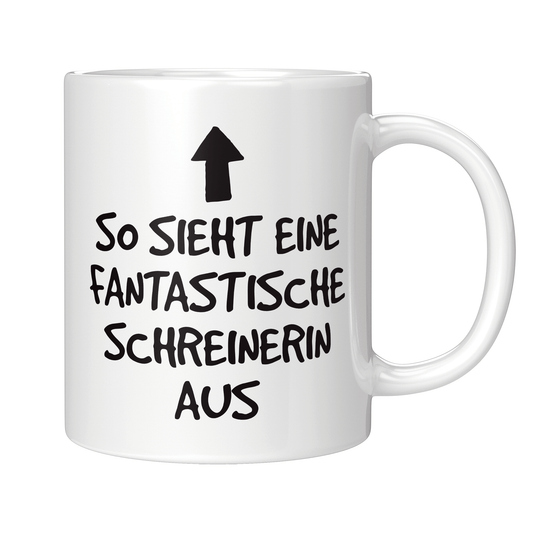 Schreiner Tasse - Fantastische Schreinerin (Schreinerei, Geschenk)