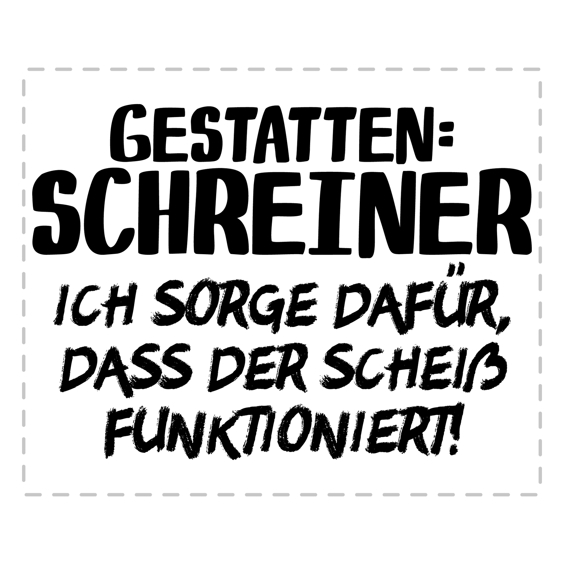 Schreiner Tasse Gestatten: Schreiner