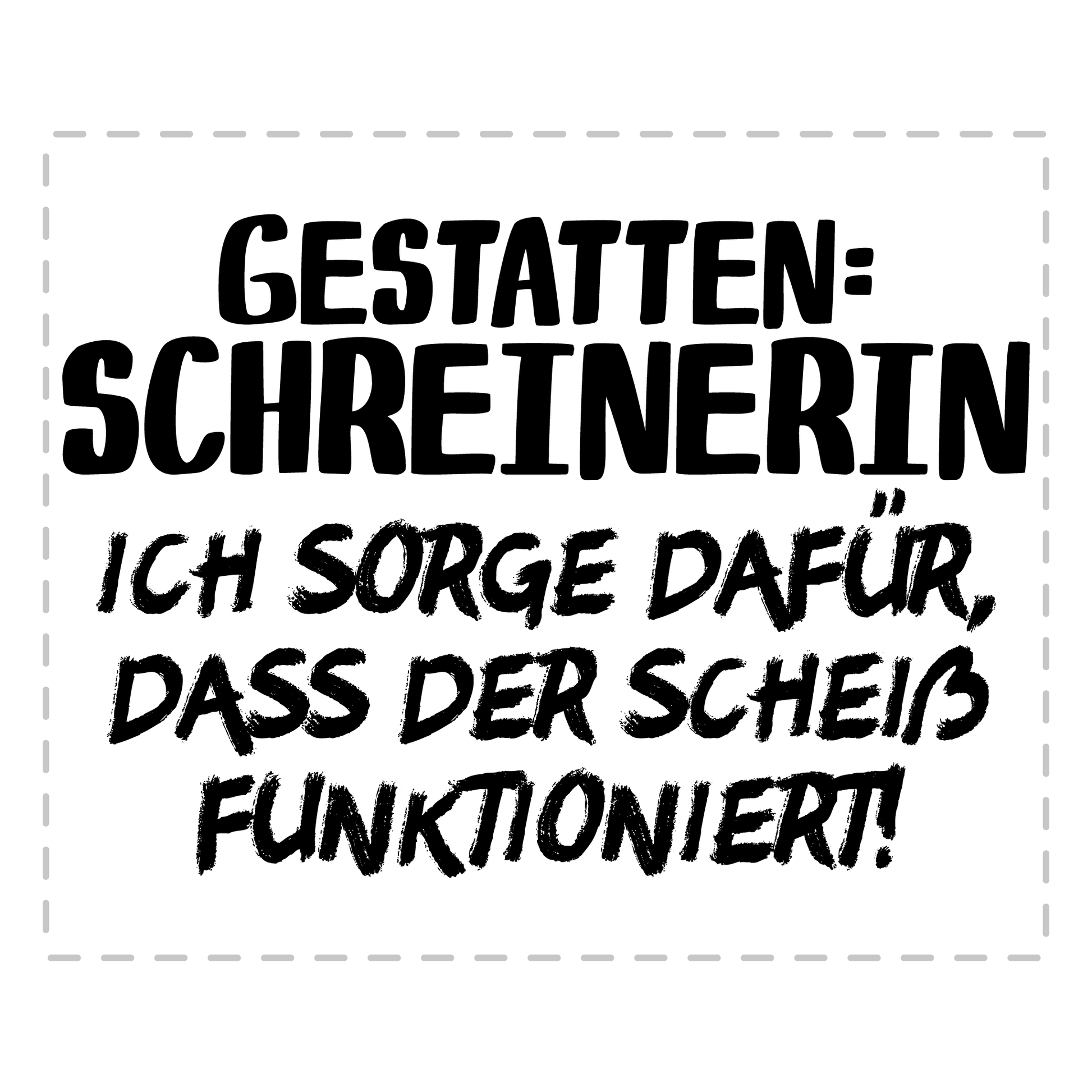 Schreiner Tasse Gestatten: Schreinerin