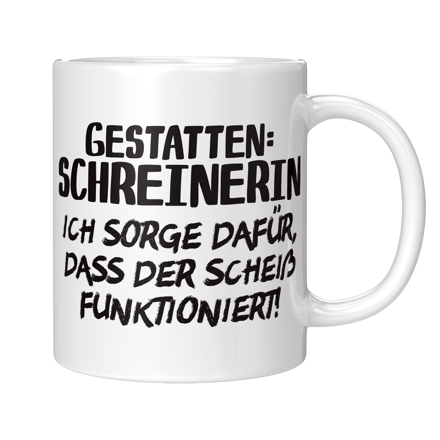 Schreiner Tasse Gestatten: Schreinerin