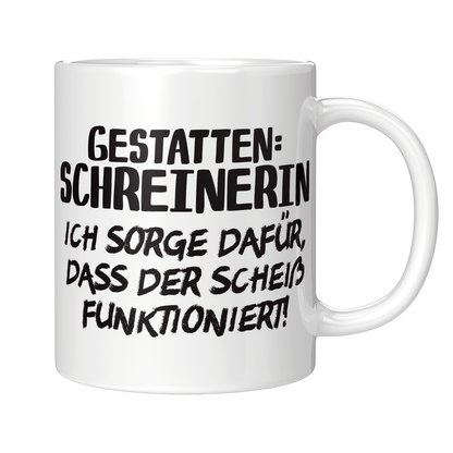 Schreiner Tasse Gestatten: Schreinerin