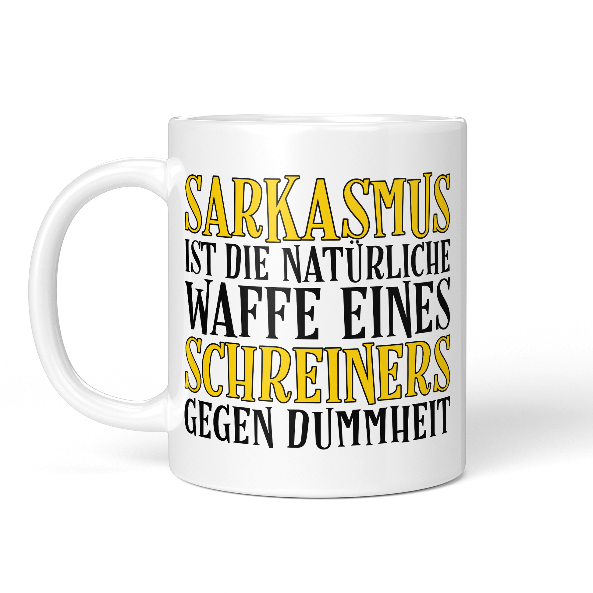 CupHaven® Schreiner Tasse - Sarkasmus eines Schreiners - Geschenk für Schreiner und Schreinerinnen