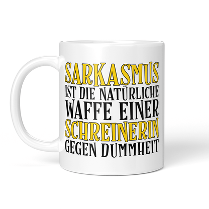 CupHaven® Schreiner Tasse - Sarkasmus einer Schreinerin - Geschenk für Schreiner und Schreinerinnen