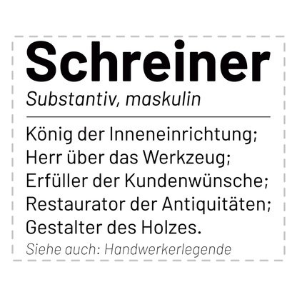 Schreiner Tasse - Wörterbucheintrag: Schreiner (Schreinerin, Geschenk)