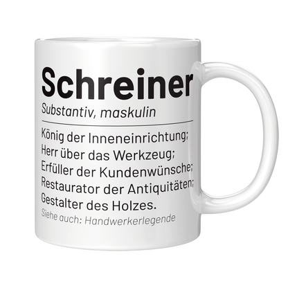 Schreiner Tasse - Wörterbucheintrag: Schreiner (Schreinerin, Geschenk)