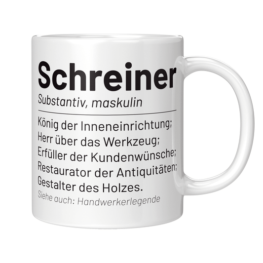 Schreiner Tasse - Wörterbucheintrag: Schreiner (Schreinerin, Geschenk)