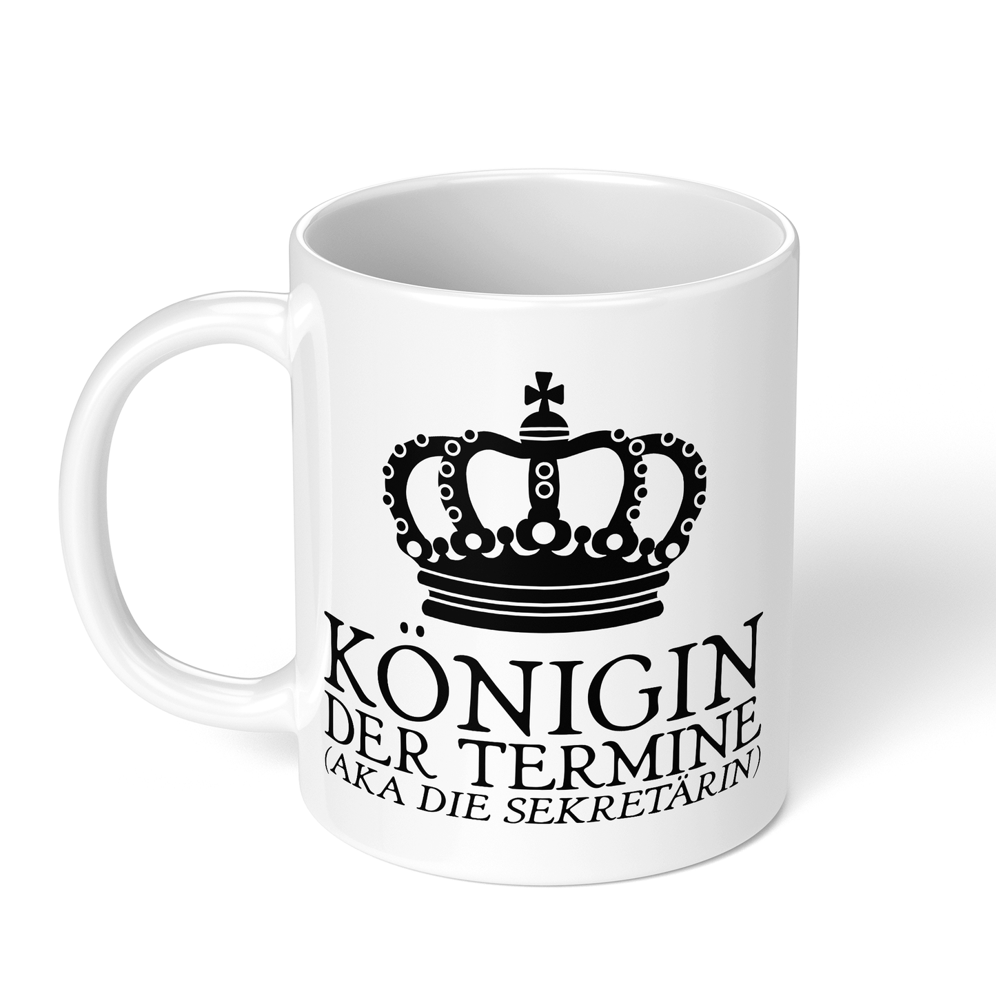 CupHaven® Sekretärin Tasse - Königin der Termine (aka die Sekretärin) - Geschenk für Sekretärinnen und Sekretäre