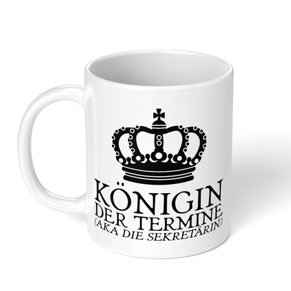 CupHaven® Sekretärin Tasse - Königin der Termine (aka die Sekretärin) - Geschenk für Sekretärinnen und Sekretäre
