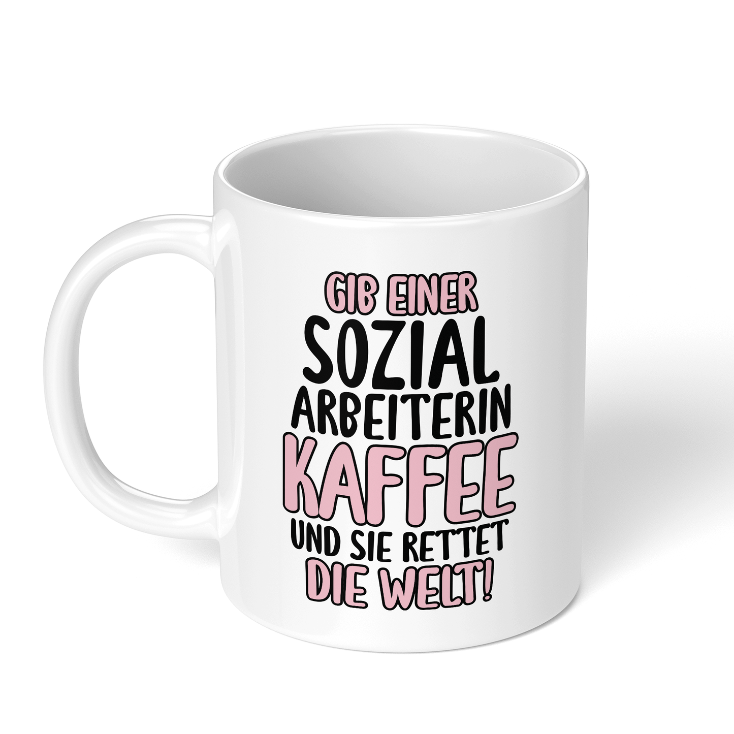 CupHaven® Sozialarbeiter Tasse - Gib einer Sozialarbeiterin Kaffee - Geschenk für Sozialarbeiter und Sozialarbeiterinnen