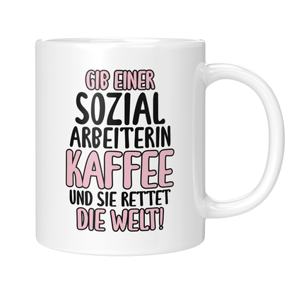 CupHaven® Sozialarbeiter Tasse - Gib einer Sozialarbeiterin Kaffee - Geschenk für Sozialarbeiter und Sozialarbeiterinnen