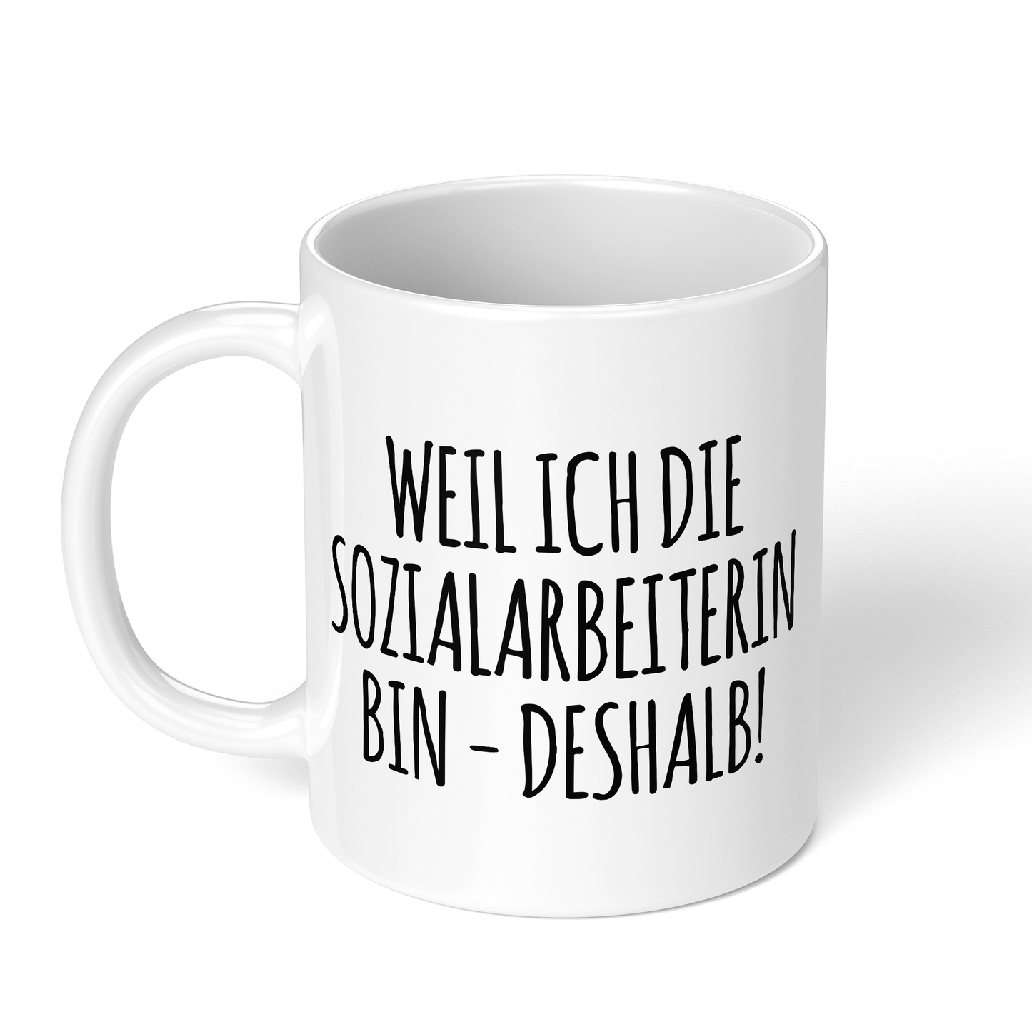 CupHaven® Sozialarbeiter Tasse - Weil ich die Sozialarbeiterin bin - Deshalb! - Geschenk für Sozialarbeiter und Sozialarbeiterinnen