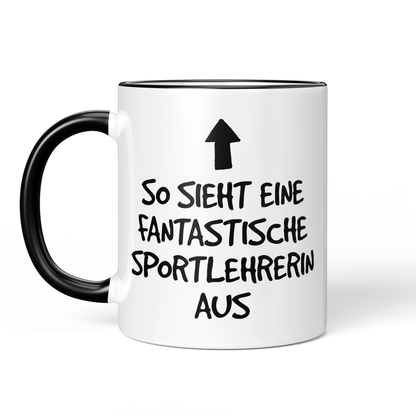 CupHaven® Sportlehrer Tasse - Fantastische Sportlehrerin - Geschenk für Sportlehrer und Sportlehrerinnen