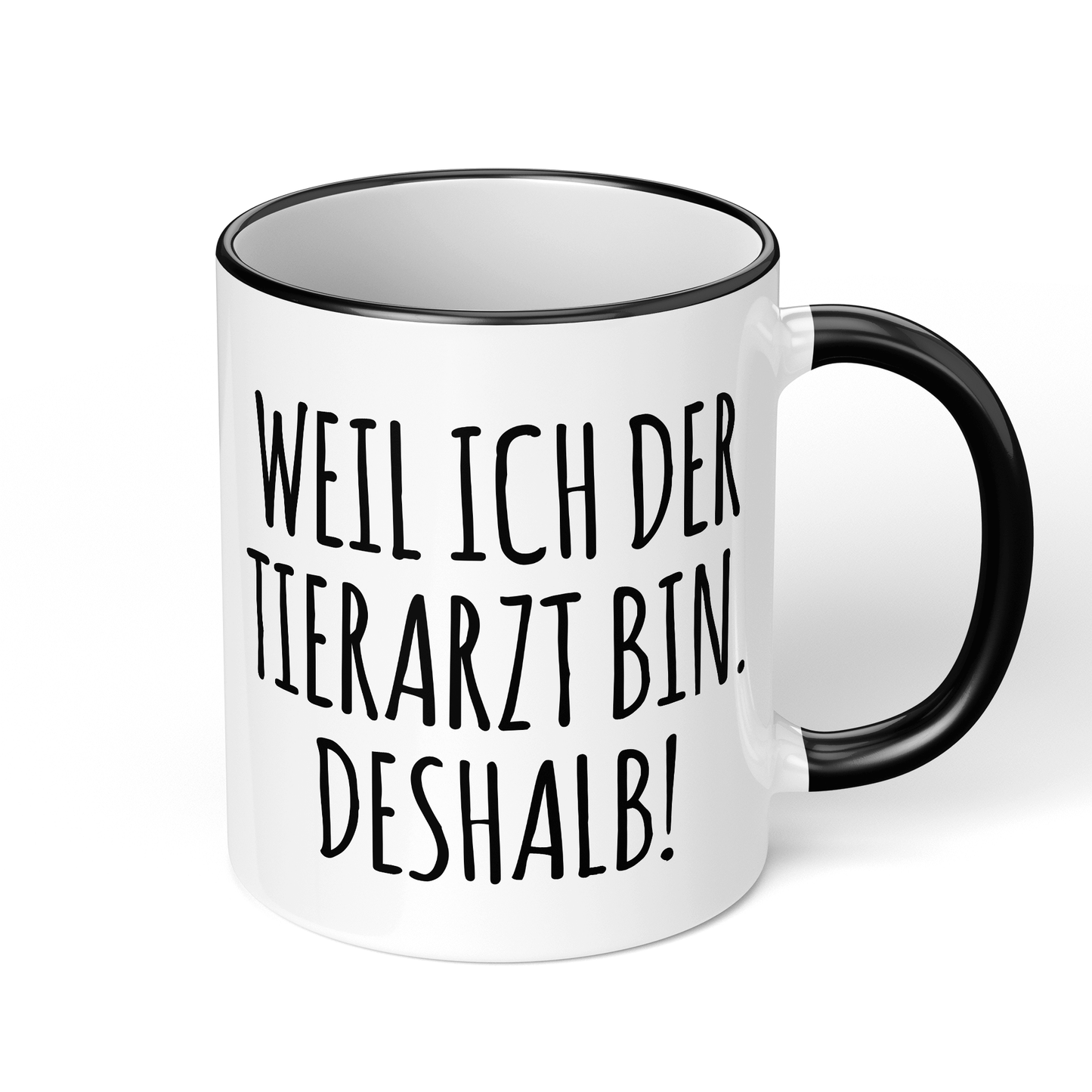 CupHaven® Tierarzt Tasse - Weil ich der Tierarzt bin. Deshalb! - Geschenk für Tierärzte und Tierärztinnen