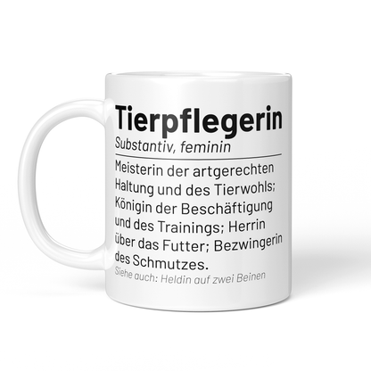 CupHaven® Tierpfleger Tasse - Wörterbuch "Tierpflegerin" - Geschenk für Tierpfleger und Tierpflegerinnen