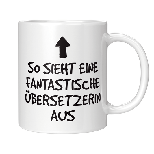 Übersetzer Tasse - Fantastische Übersetzerin (Übersetzung, Geschenk)