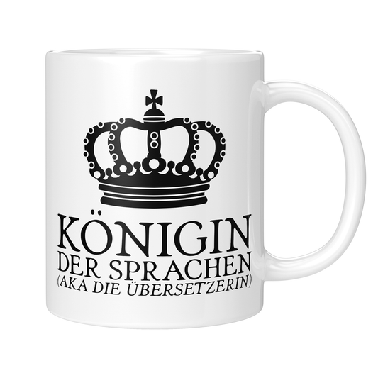 CupHaven® Übersetzer Tasse - Königin der Sprachen (aka die Übersetzerin) - Geschenk für Übersetzer und Übersetzerinnen