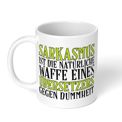 CupHaven® Übersetzer Tasse - Sarkasmus eines Übersetzers - Geschenk für Übersetzer und Übersetzerinnen