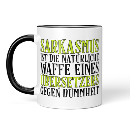CupHaven® Übersetzer Tasse - Sarkasmus eines Übersetzers - Geschenk für Übersetzer und Übersetzerinnen