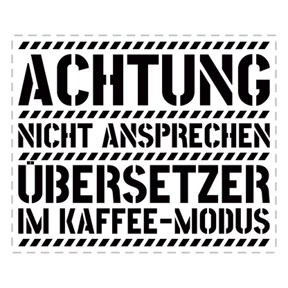 Übersetzer Tasse - Übersetzer im Kaffee-Modus (Übersetzerin, Geschenk)
