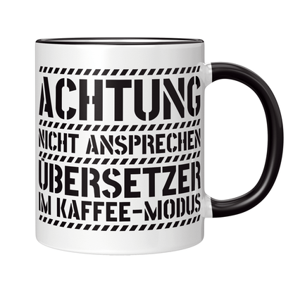 Übersetzer Tasse - Übersetzer im Kaffee-Modus (Übersetzerin, Geschenk)