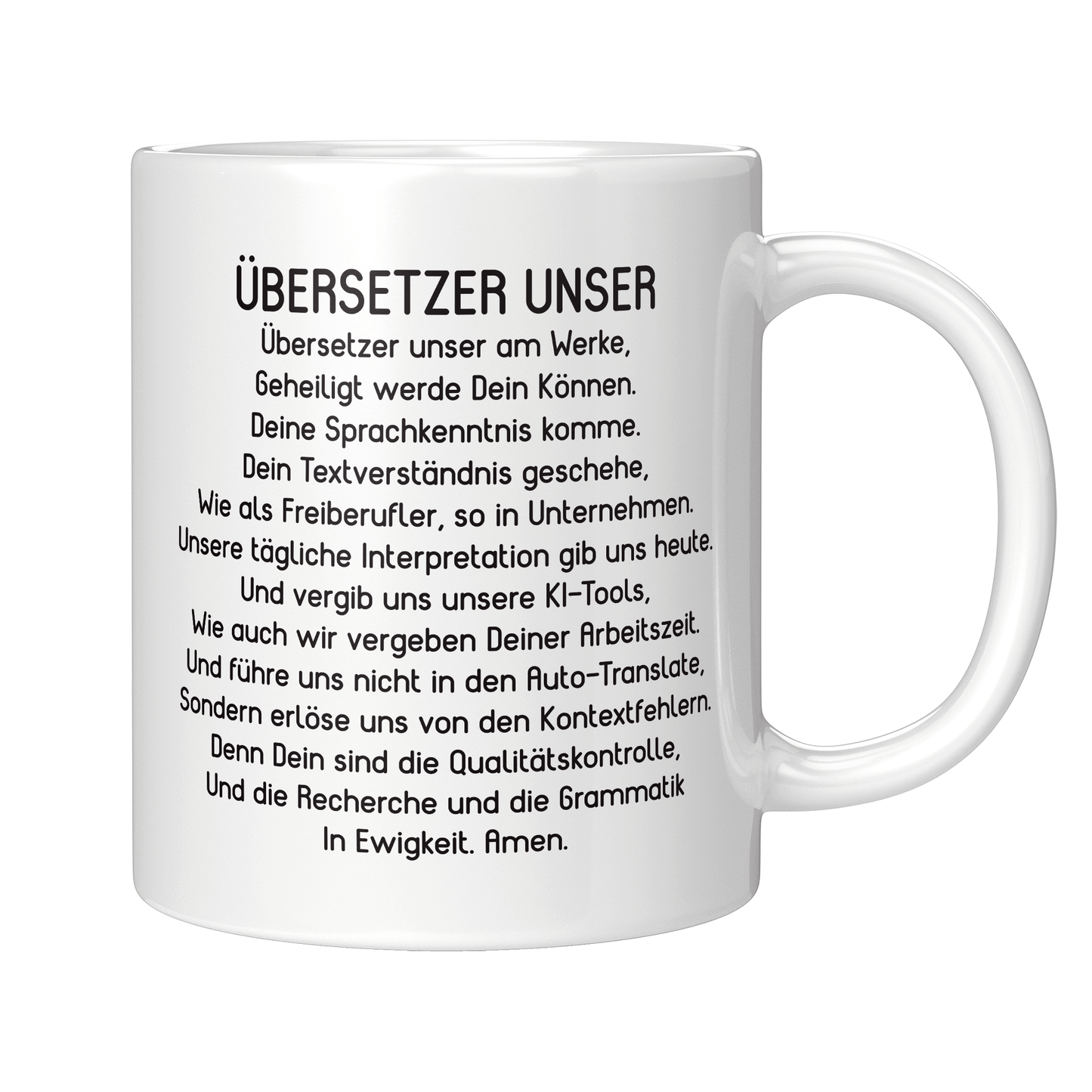 Übersetzer Tasse - "Übersetzer Unser" Gebet (Übersetzerin, Geschenk)