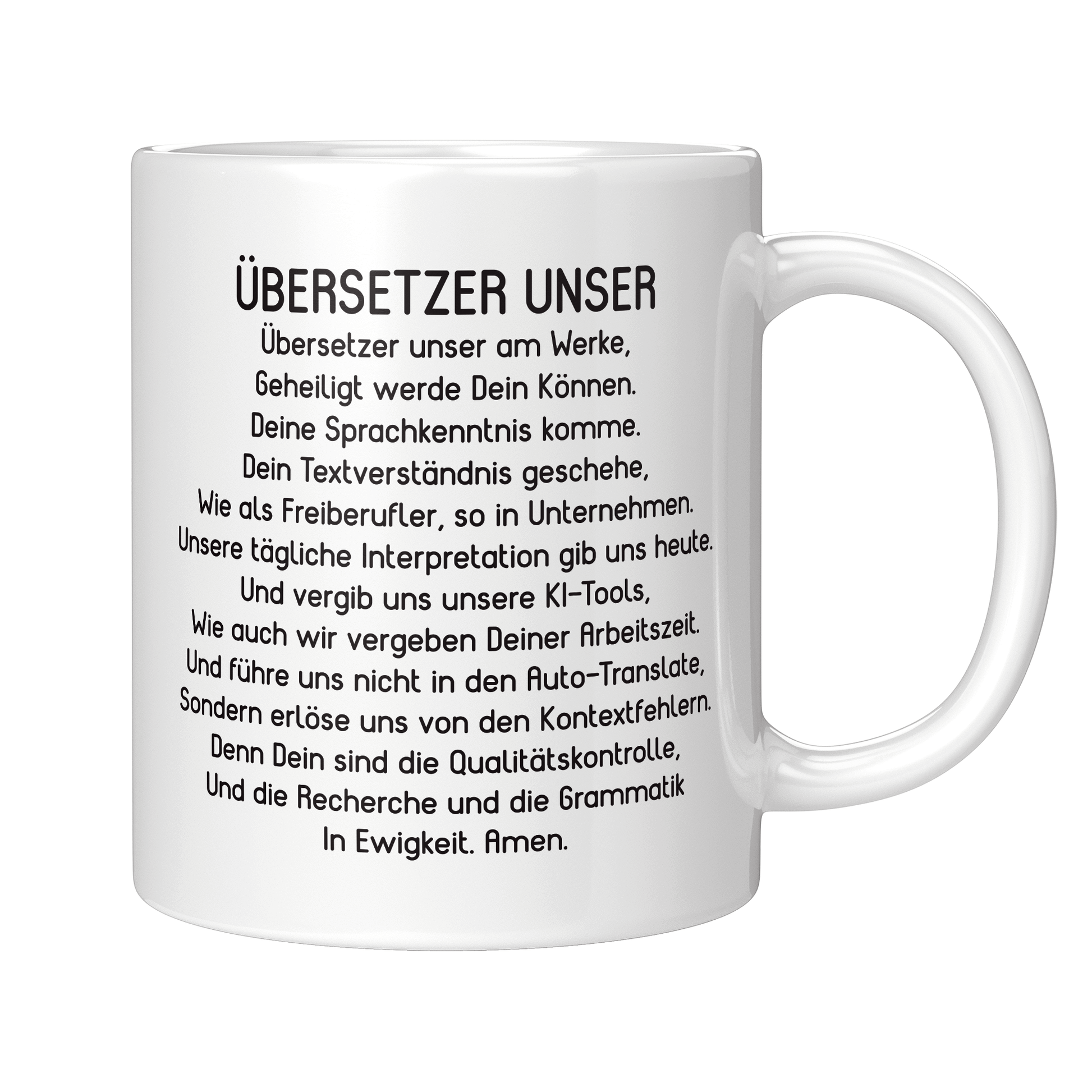 Übersetzer Tasse - "Übersetzer Unser" Gebet (Übersetzerin, Geschenk)
