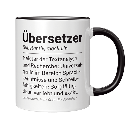Übersetzer Tasse - Wörterbucheintrag "Übersetzer" (Übersetzerin, Geschenk)