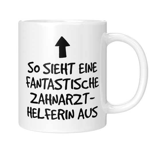 Zahnarzthelferin Tasse - Fantastische Zahnarzthelferin (Zahnmedizinische Fachangestellte, ZFA, Geschenk)