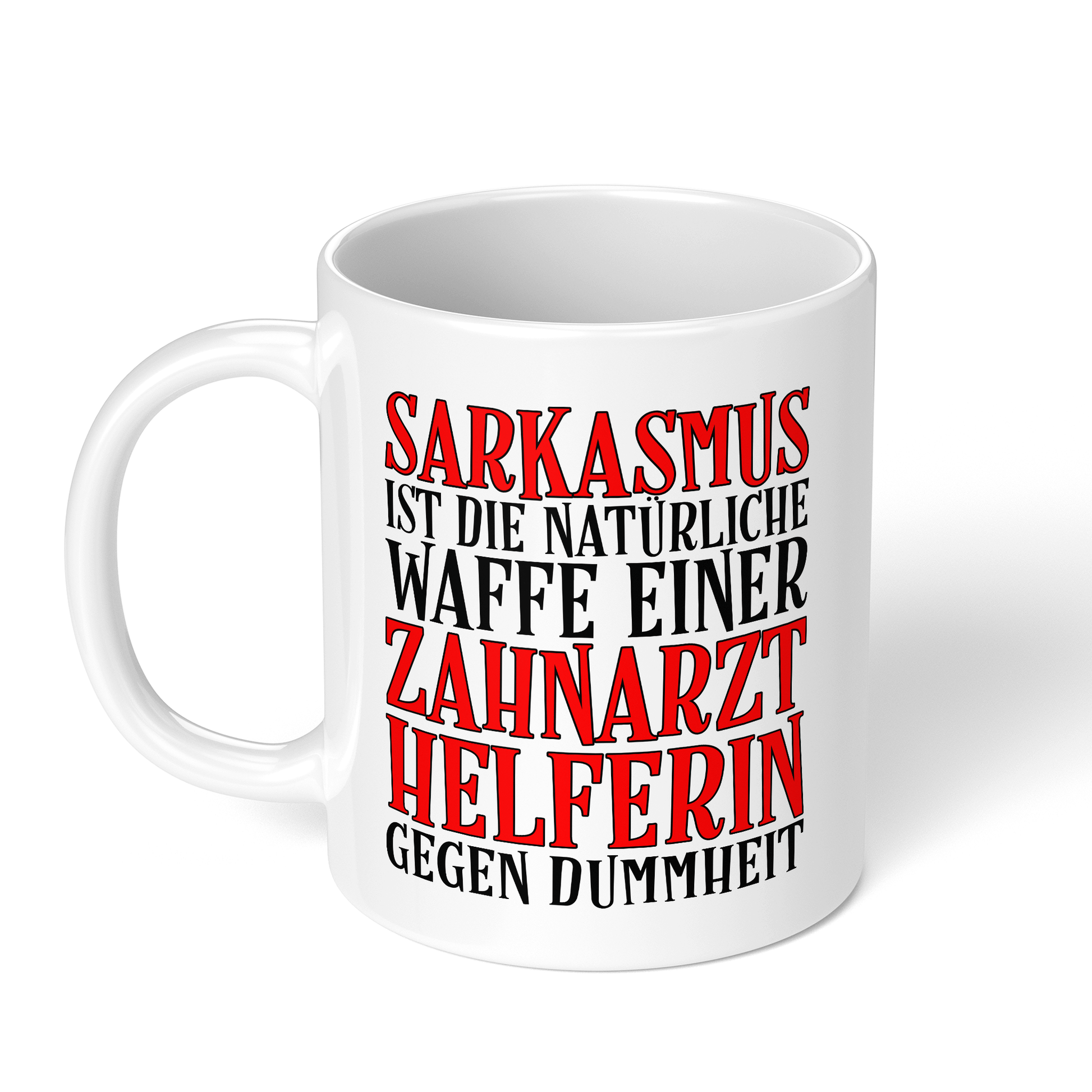 CupHaven® Zahnarzthelferin Tasse - Sarkasmus einer Zahnarzthelferin - Geschenk für Zahnmedizinische Fachangestellte oder ZFAs