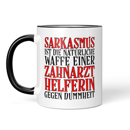 CupHaven® Zahnarzthelferin Tasse - Sarkasmus einer Zahnarzthelferin - Geschenk für Zahnmedizinische Fachangestellte oder ZFAs