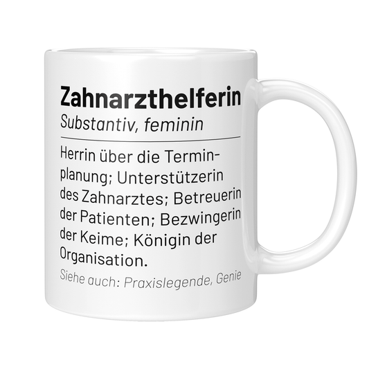 Zahnarzthelferin Tasse - Wörterbuch "Zahnarzthelferin" (Zahnmedizinische Fachangestellte, ZFA, Geschenk)