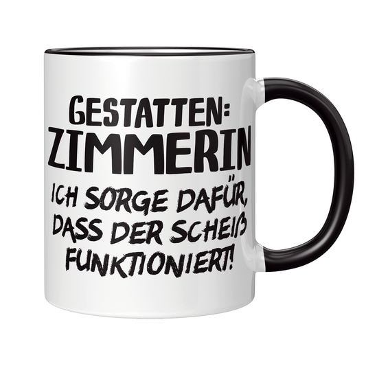 Zimmerer Tasse Gestatten: Zimmerin