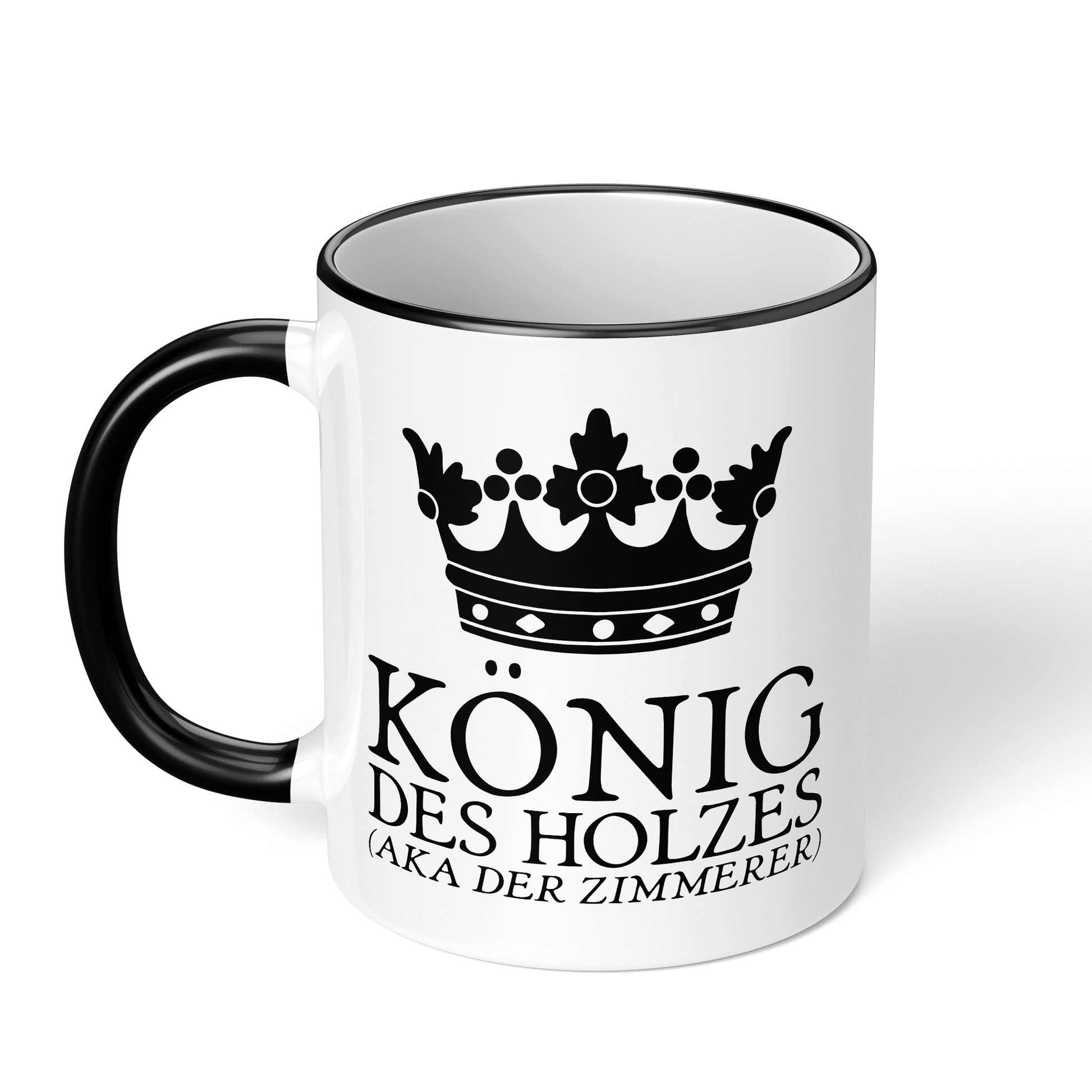 CupHaven® Zimmerer Tasse - König des Holzes (aka der Zimmerer) - Geschenk für Zimmerer und Zimmerinnen