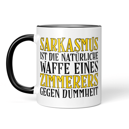 CupHaven® Zimmerer Tasse - Sarkasmus eines Zimmerers - Geschenk für Zimmerer und Zimmerinnen