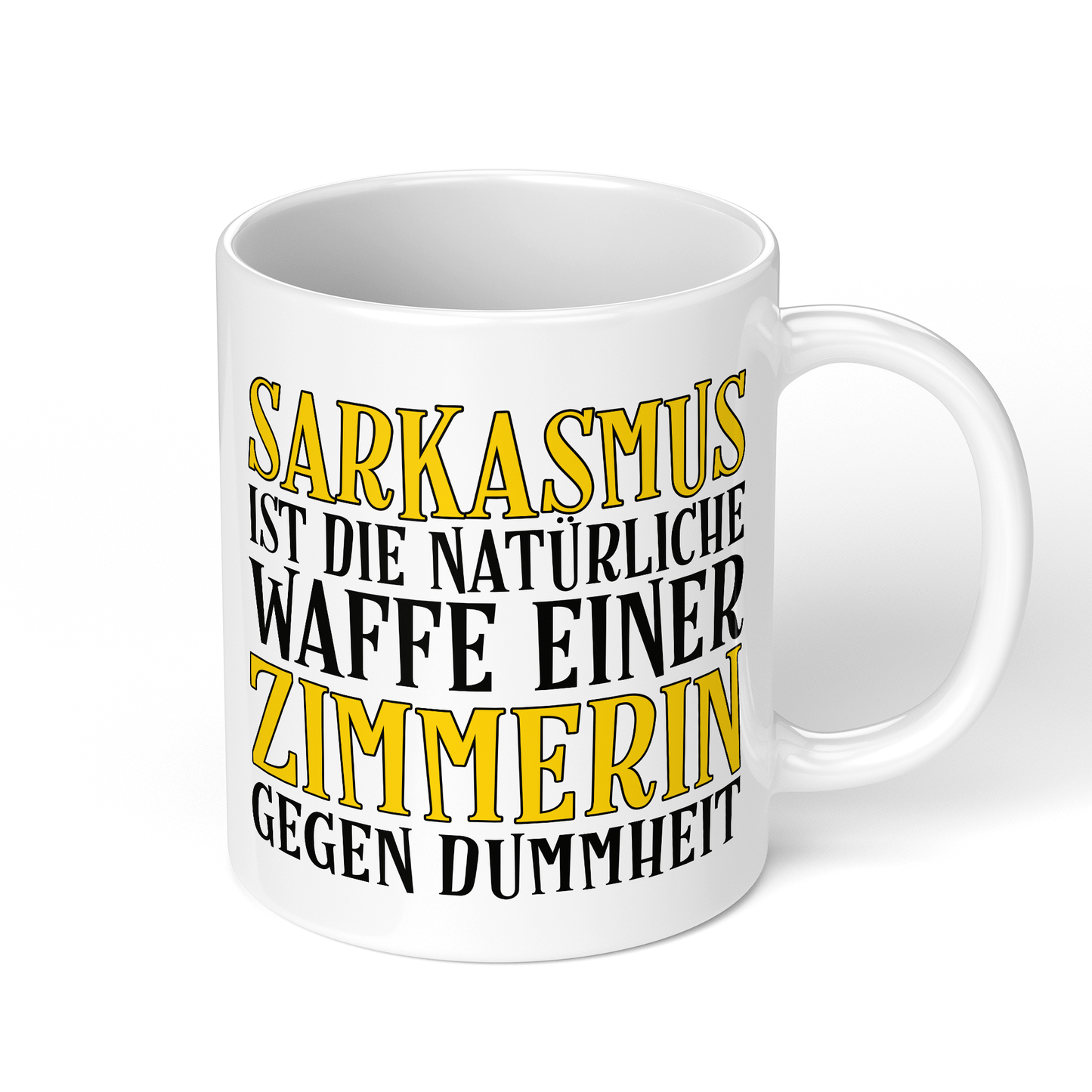 CupHaven® Zimmerer Tasse - Sarkasmus einer Zimmerin - Geschenk für Zimmerer und Zimmerinnen
