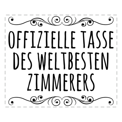 Zimmerer Tasse Weltbester Zimmerer