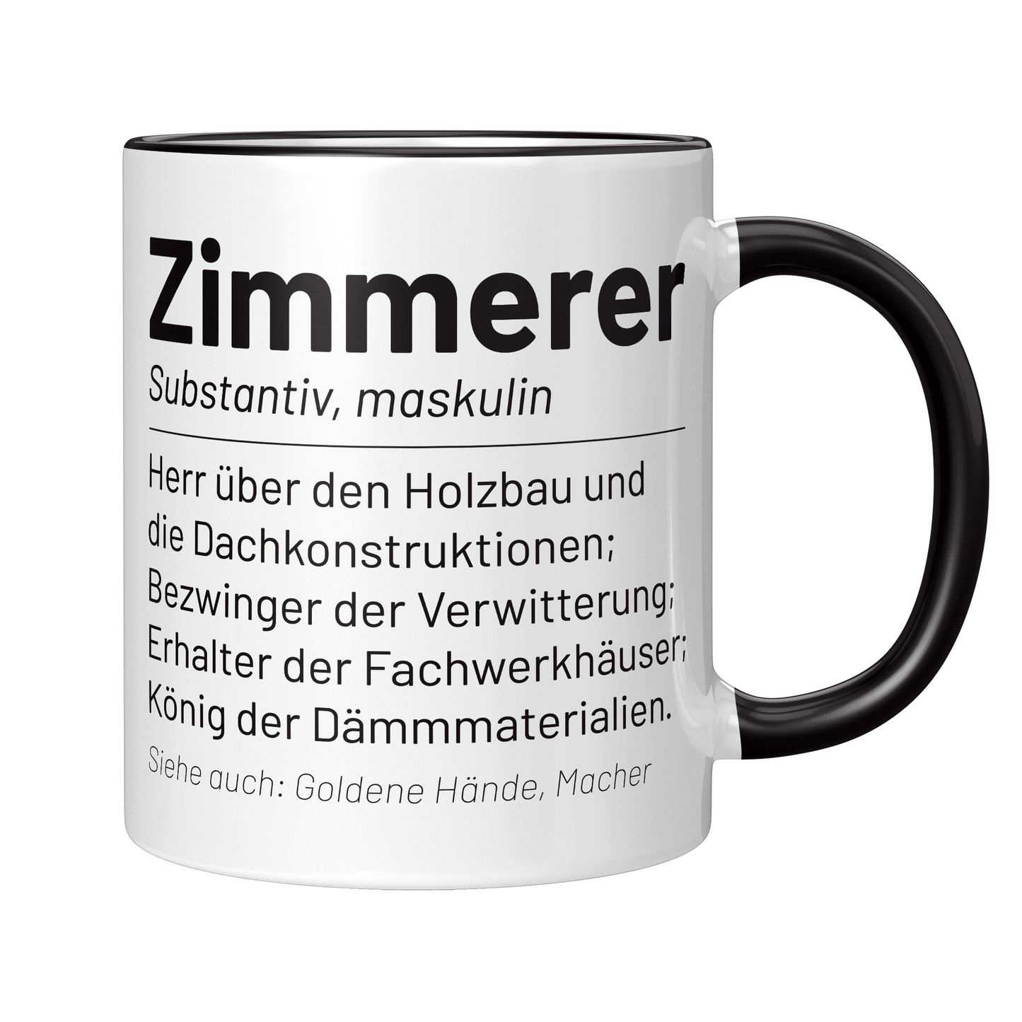 Zimmerer Tasse - Wörterbucheintrag: Zimmerer (Zimmermann, Geschenk)