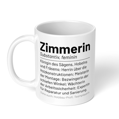 CupHaven® Zimmerer Tasse - Wörterbuch "Zimmerin" - Geschenk für Zimmerer und Zimmerinnen